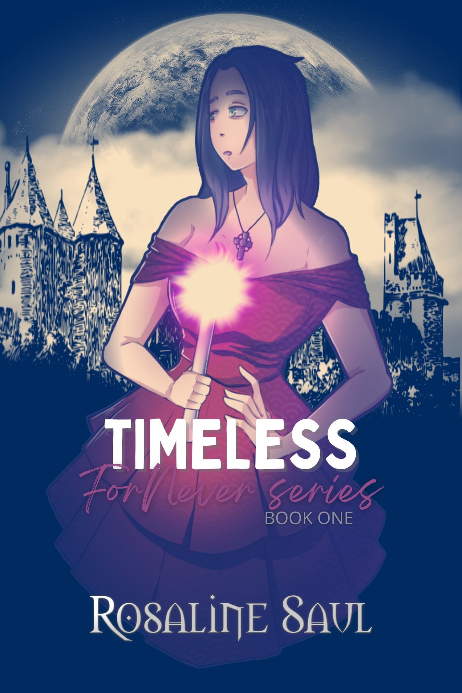 Timeless by Rosaline Saul
