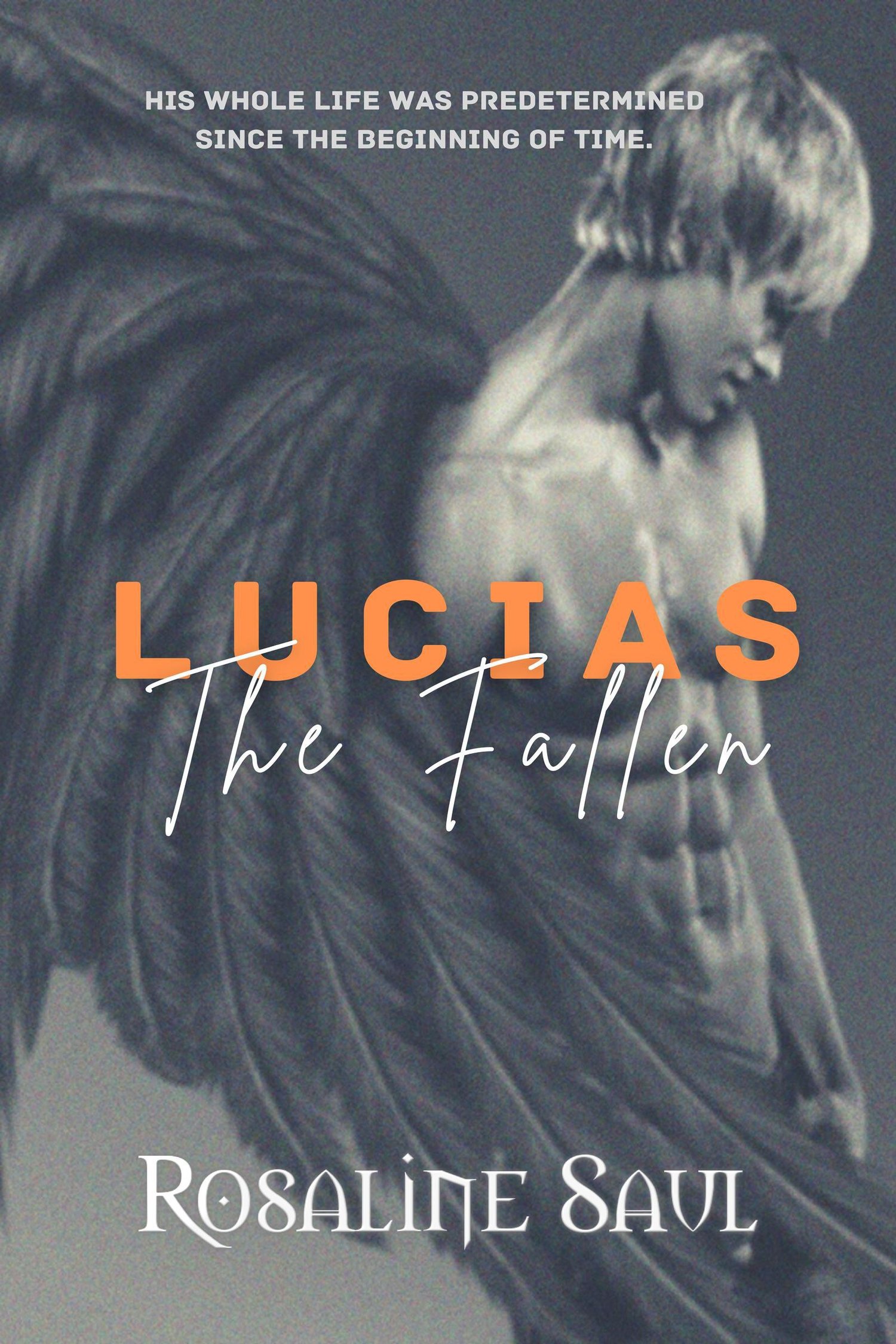 Lucias the Fallen by Rosaline Saul