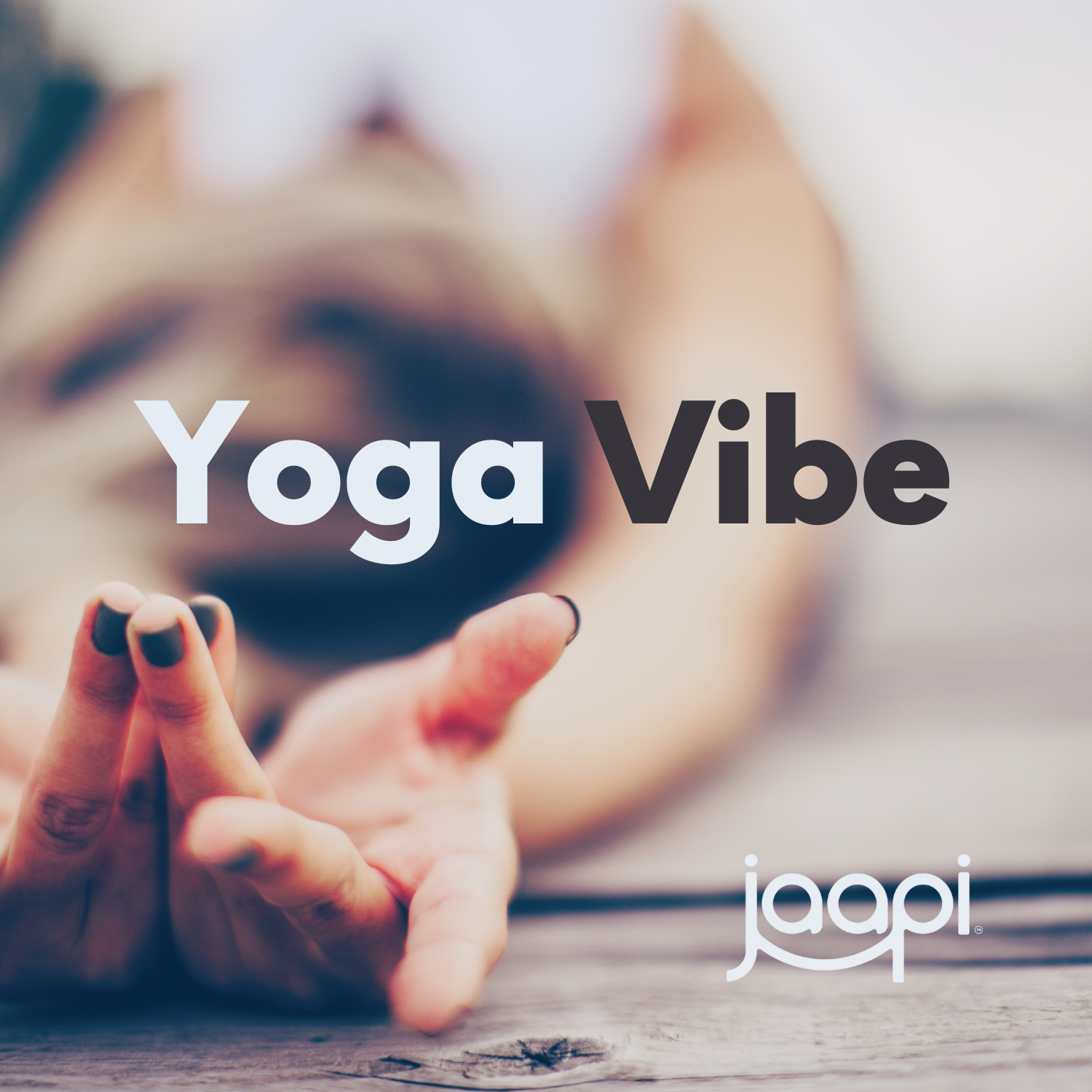 Yoga Vibe: High vibes beats to deepen your yoga practice. Curated by Jaapi Media.
