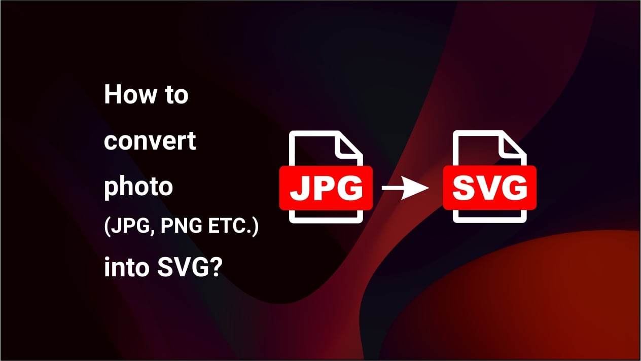 How to convert photo into SVG?