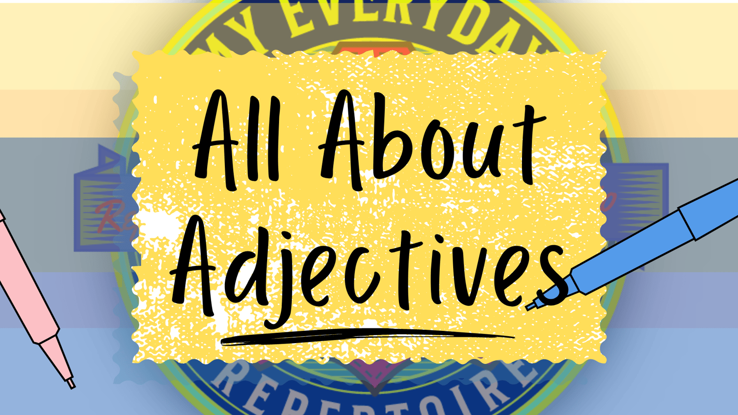 What are Adjectives?  all about adjectives