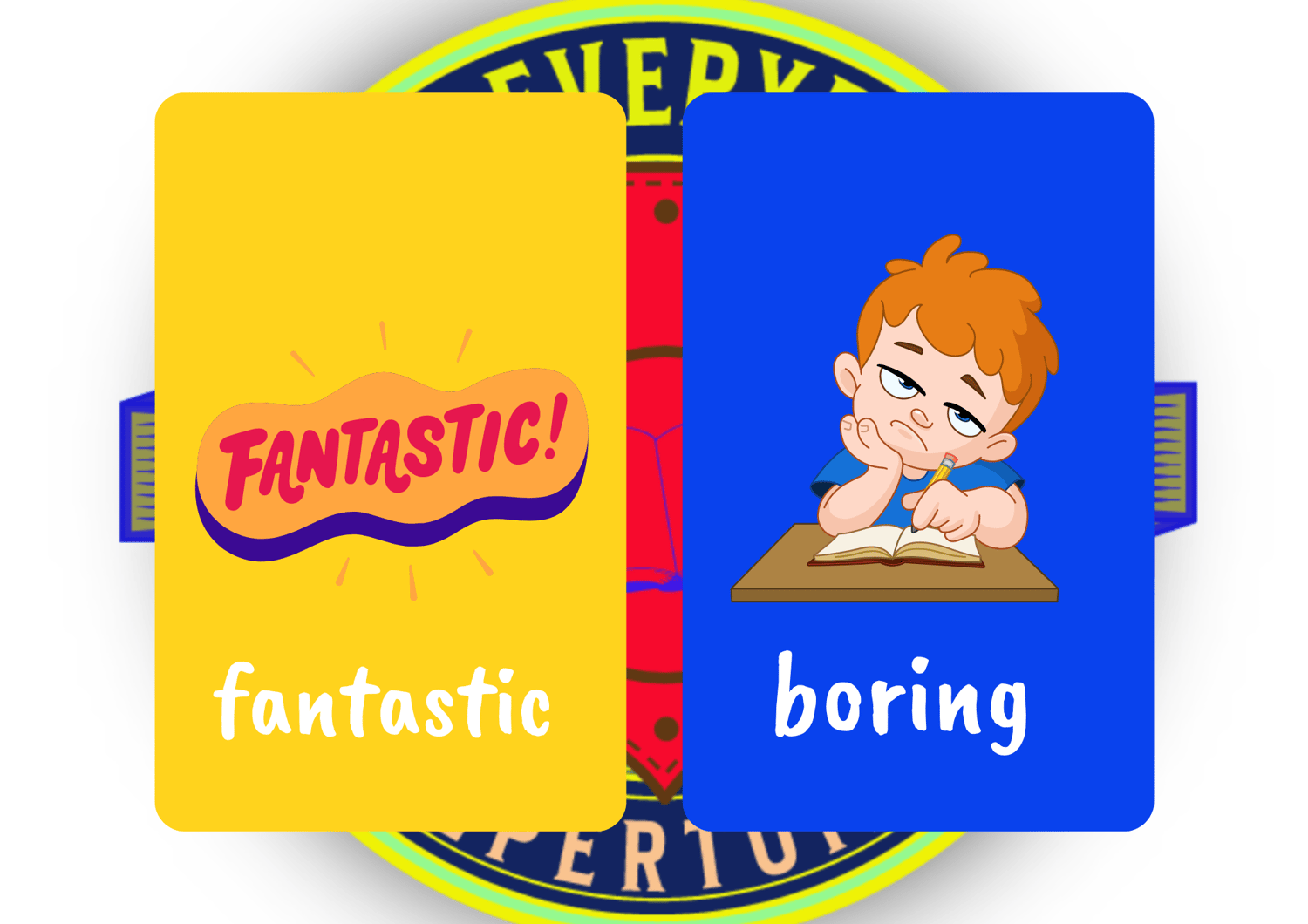 adjectives Fantastic and Boring