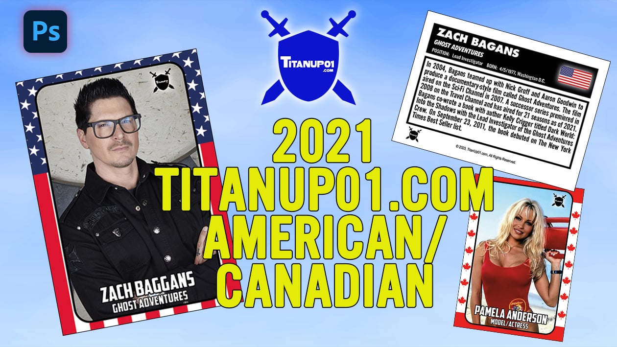 2021 TitanUp01.com American & Canadian Homage Photoshop PSD Templates
