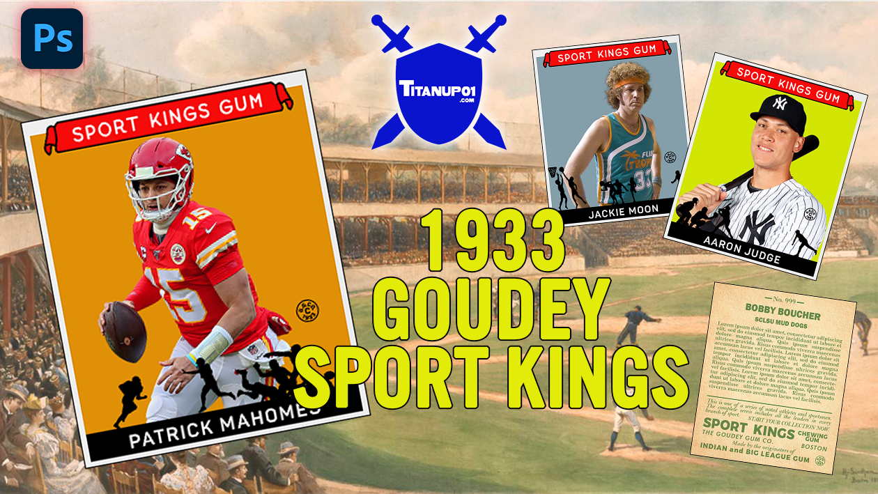 1933 Goudey Sport Kings Homage Photoshop PSD Templates