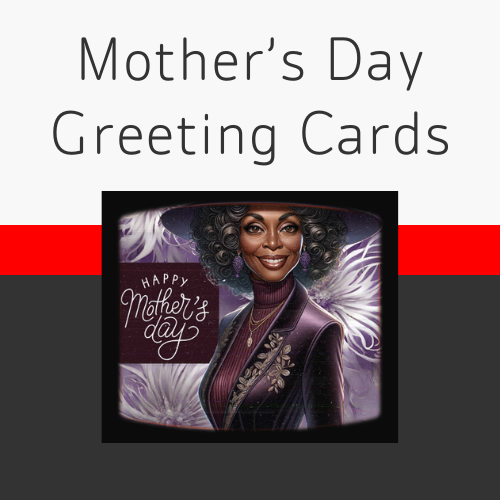 Mother's Day Greeting Cards - Digital Downloads
