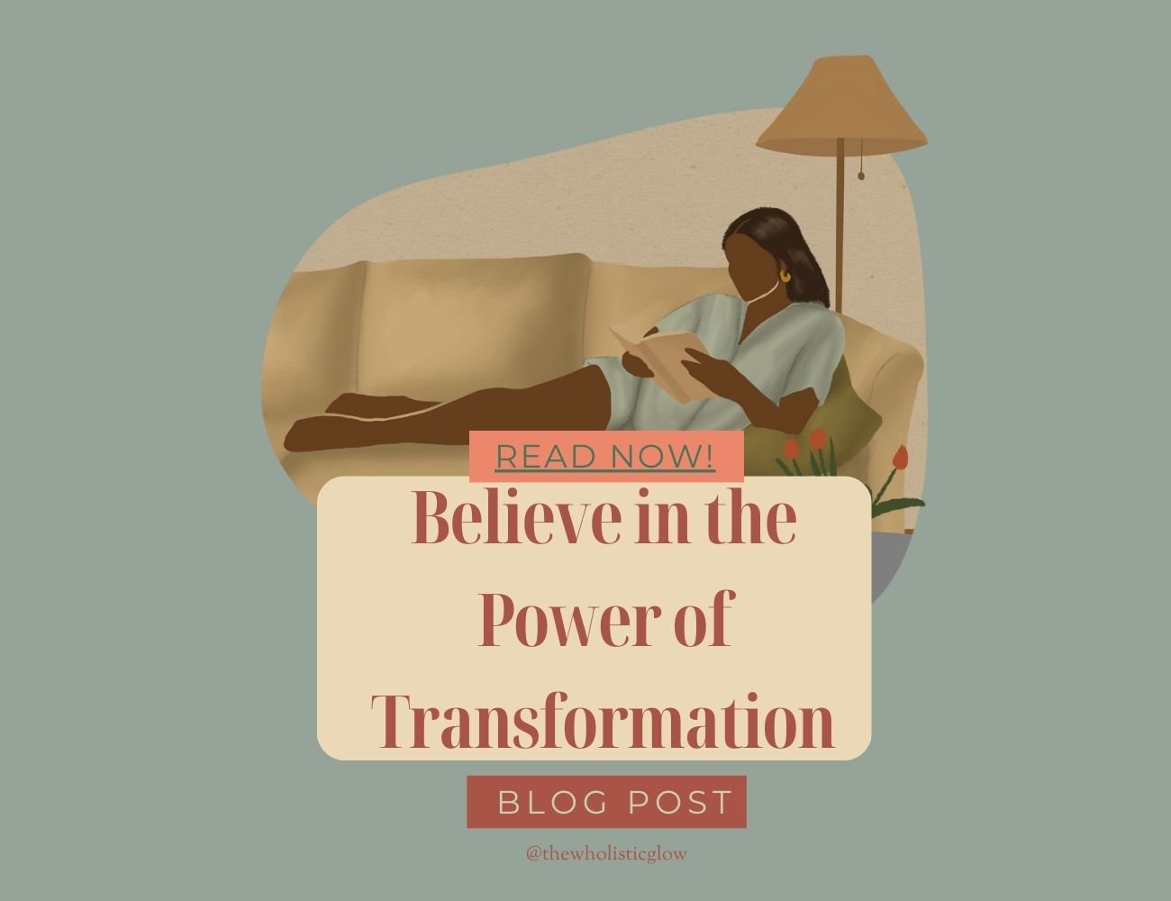 Believe in the power of transformation