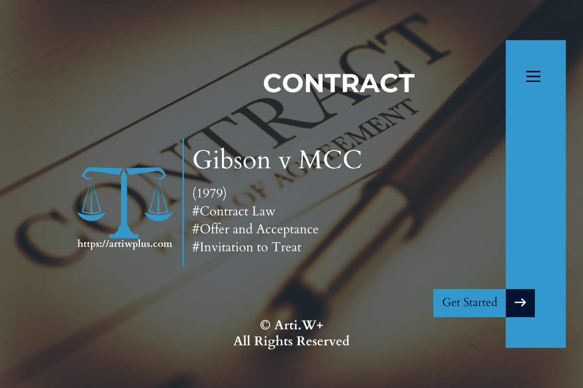 A legal contract themed image showing a gavel, scales of justice, and text related to the Gibson v MCC (1979) case in contract law.
