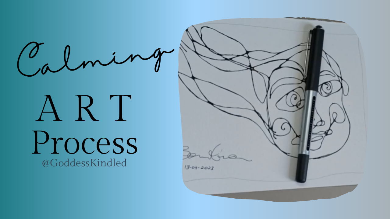 Calming art process from Sondra Turnbull at Goddess Kindled Universe