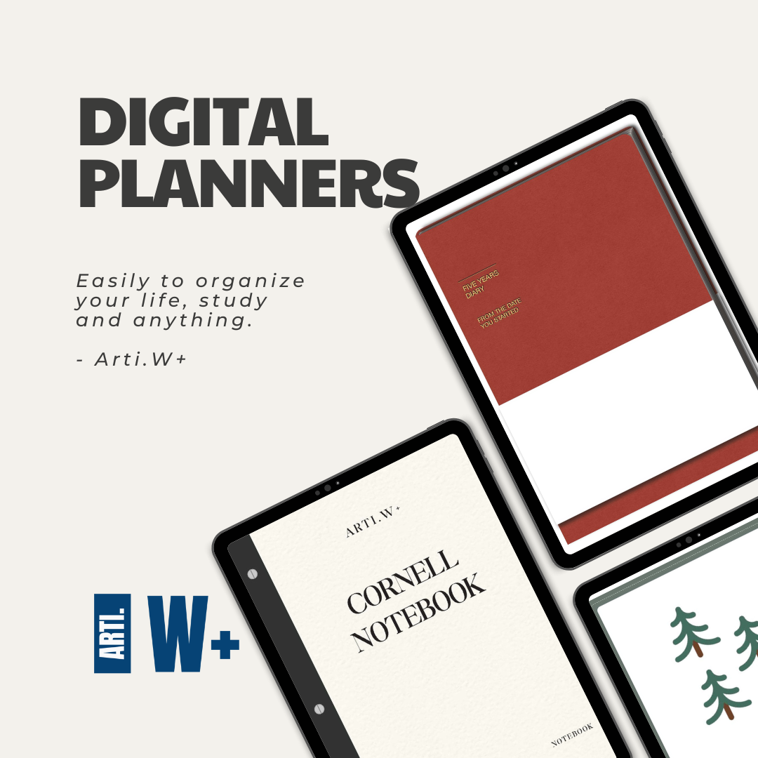 The image displays a collection of digital planners on tablet screens, highlighting their use for organizing various aspects of life and studies. The planners are presented as products from Arti. W+, which suggests they are part of the resources offered b