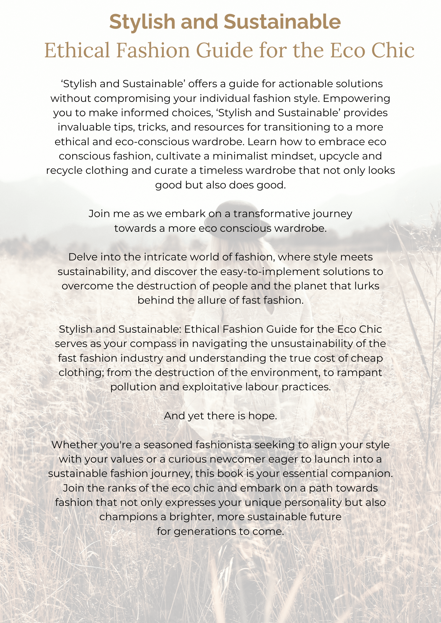Stylish and Sustainable: Ethical Fashion for the Eco Chic