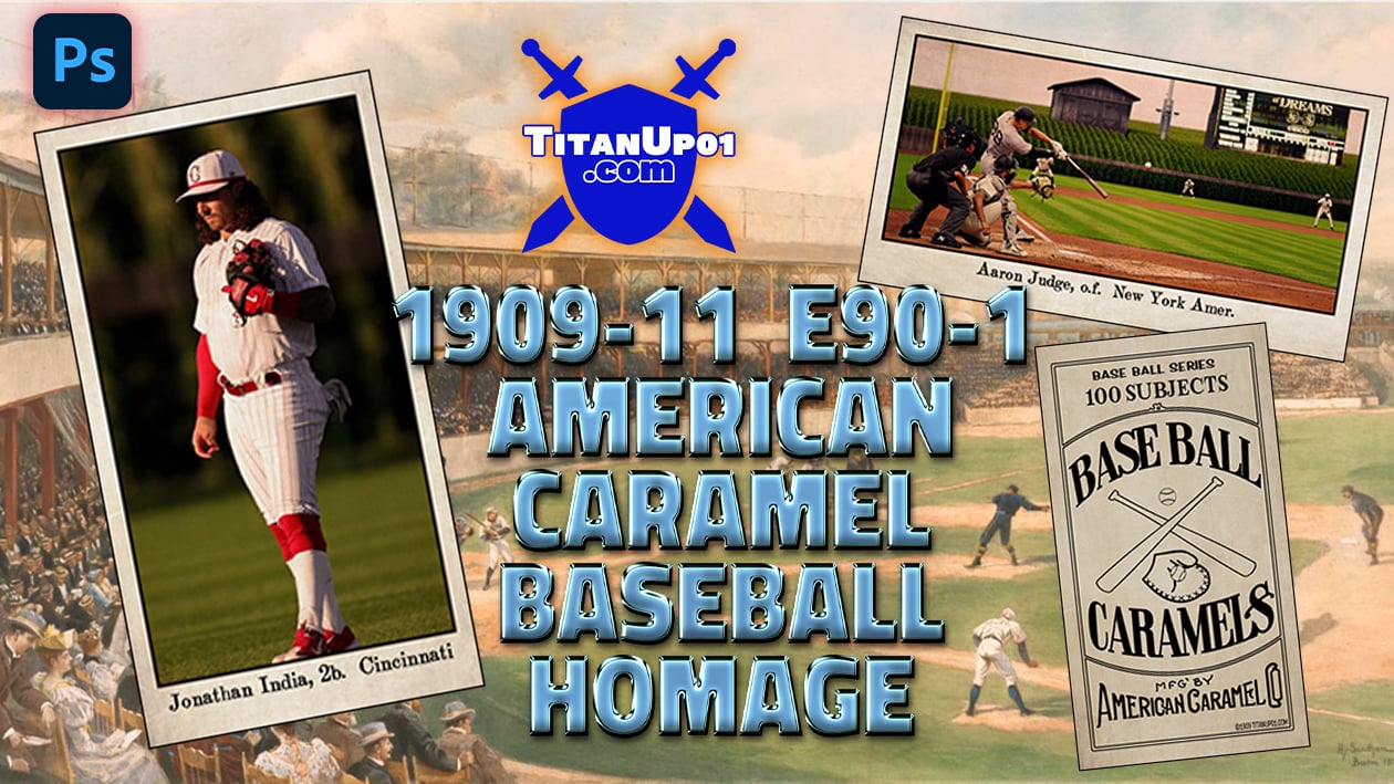 1909-11 E90-1 American Caramel Baseball Homage Photoshop PSD Templates