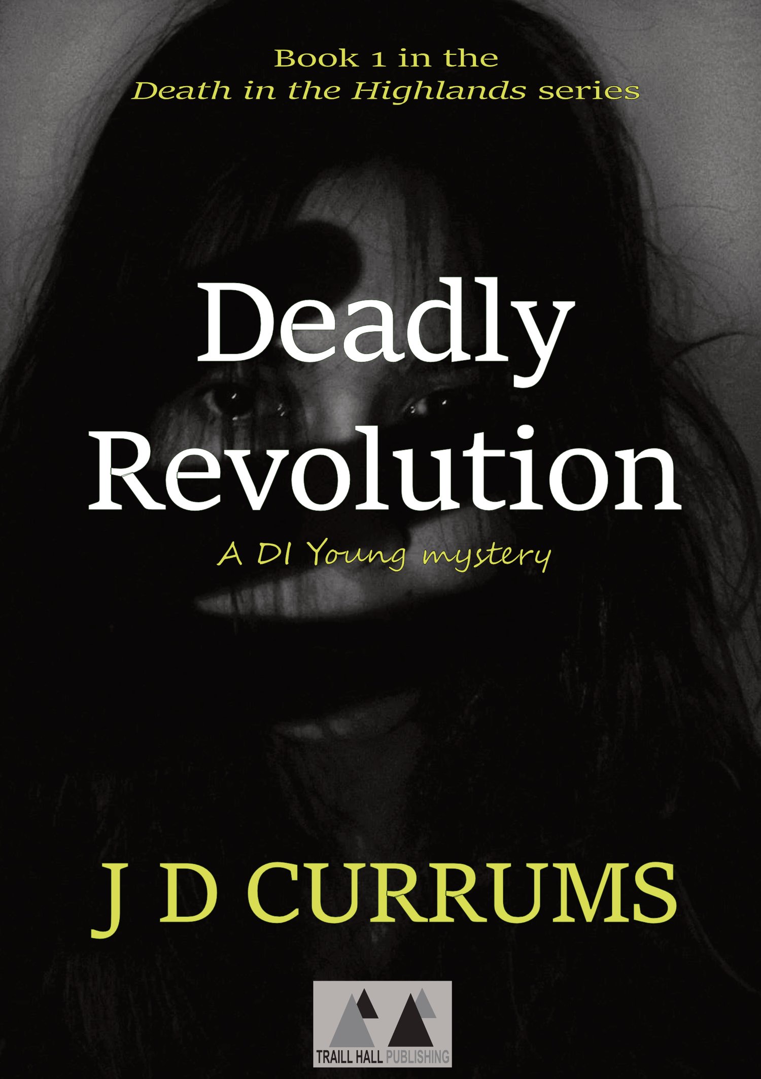 A woman in shadows on a book cover Called Deadly Revolution