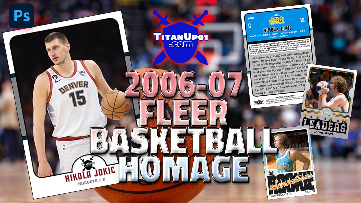 2006-07 Fleer Basketball Homage Photoshop PSD Templates