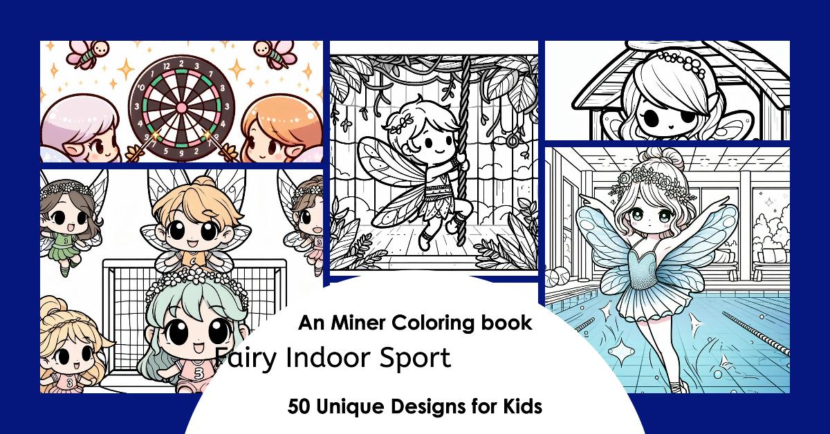 An Miner Coloring Book Fairy Indoor Sport For Kids Banner