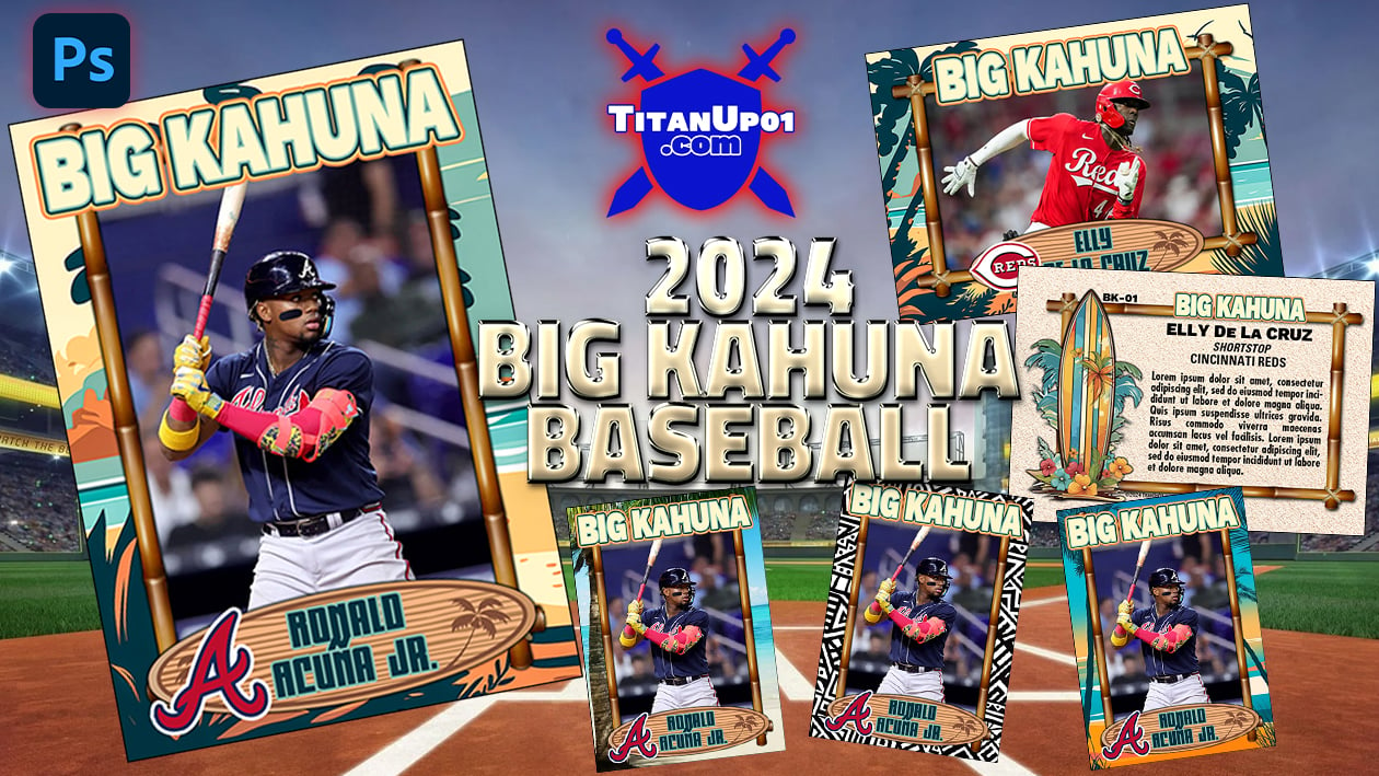 2024 TitanUp01.com Big Kahuna Baseball Homage Photoshop PSD Templates