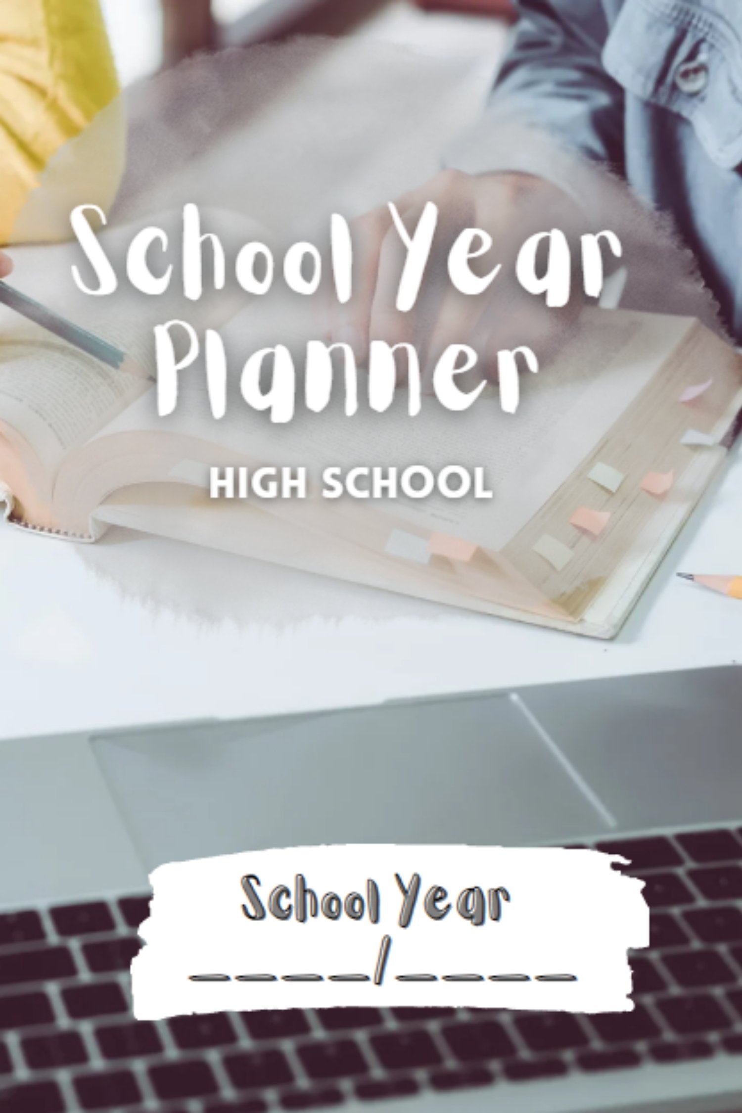 School Year Planner - High School