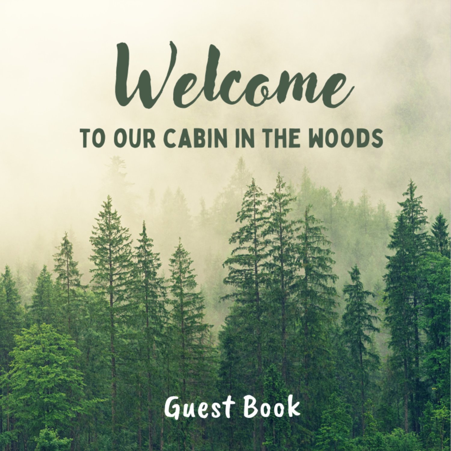 Cabin In The Woods Guest Book