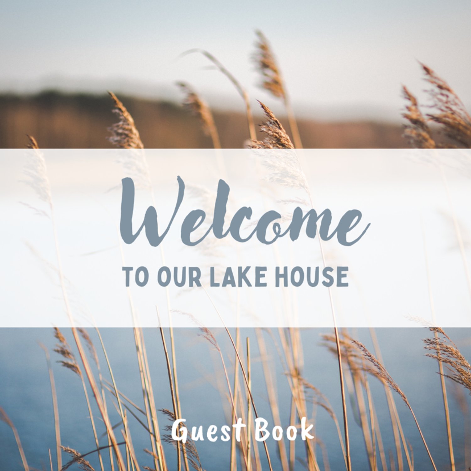 Lake House Guest Book