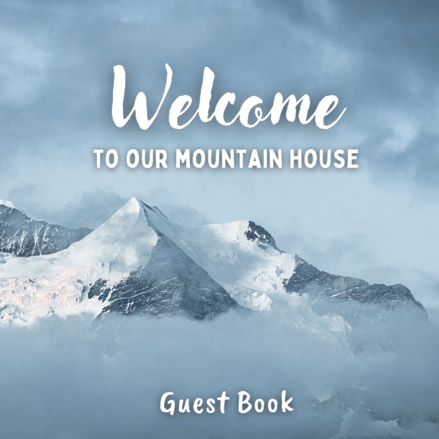 Mountain House Guest Book
