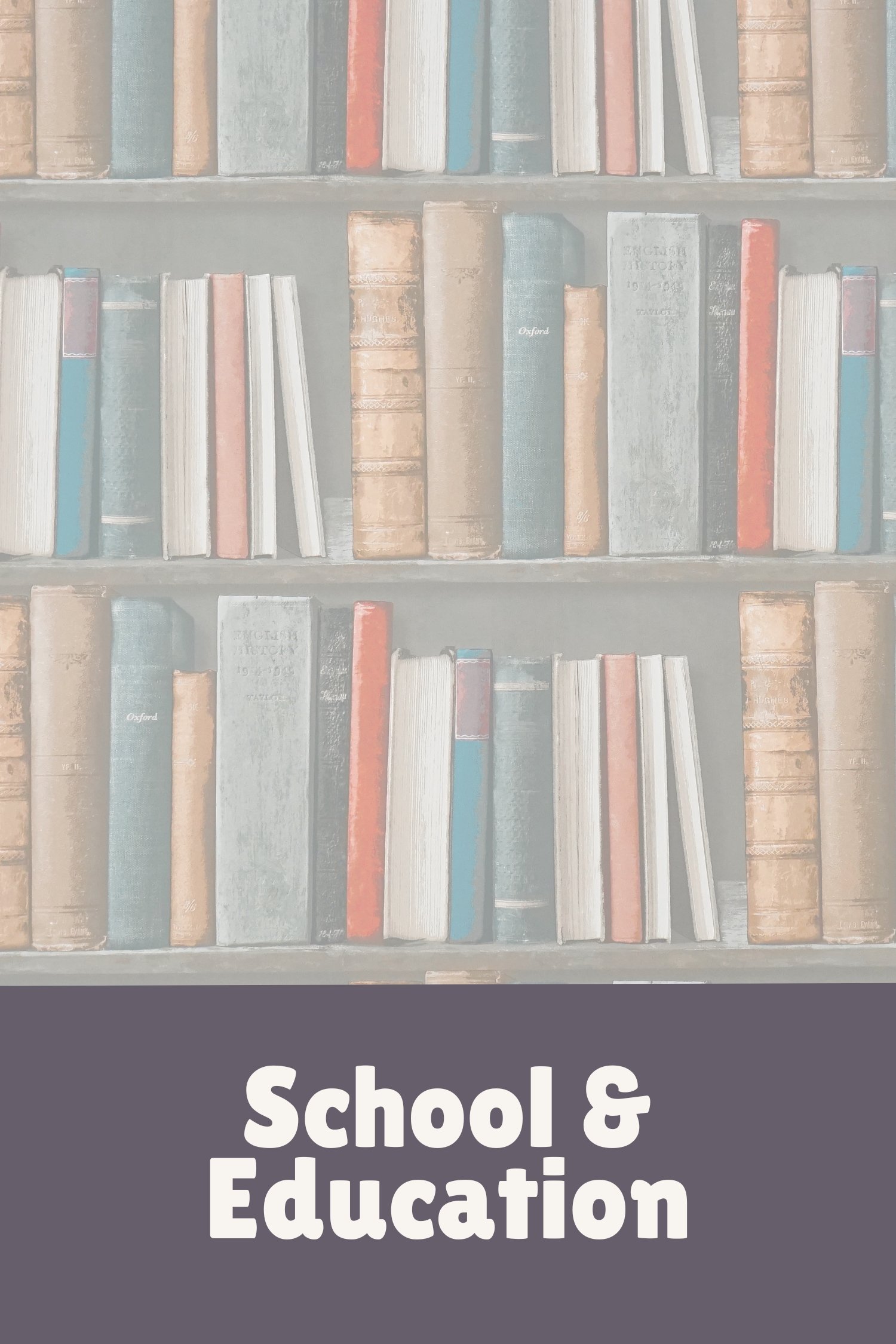 School and Education Books