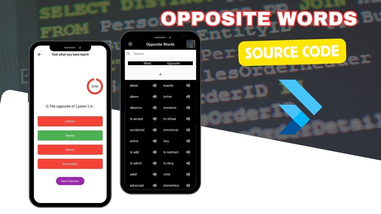 Opposite Words Flutter app source code with interactive learning features
