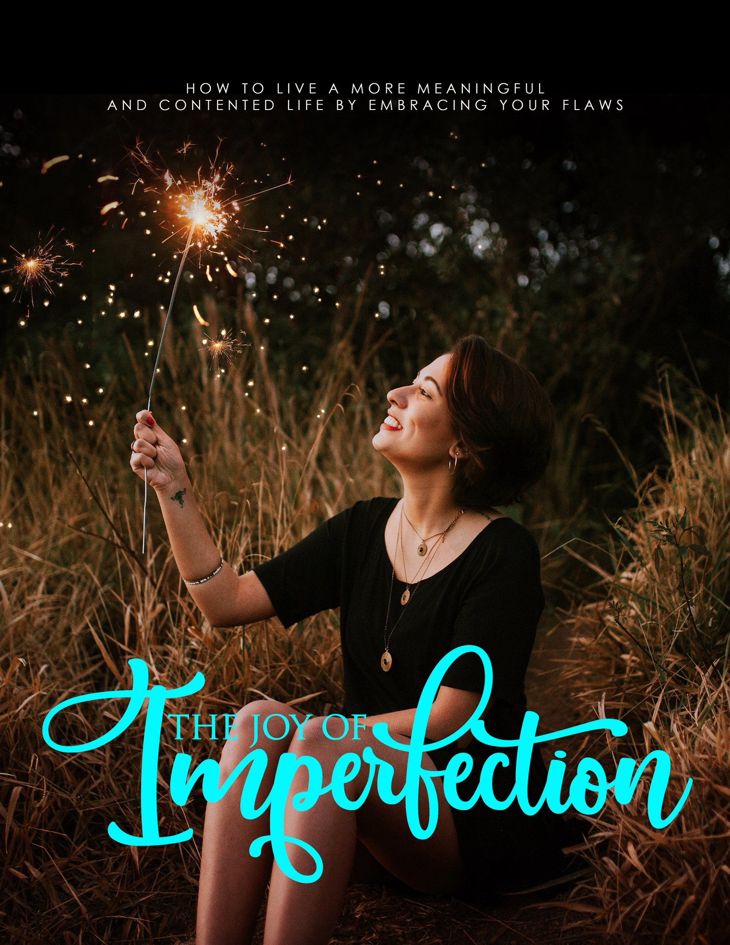 The Joy of Imperfection: How to Live a Meaningful Life with your Flaws, eBook,