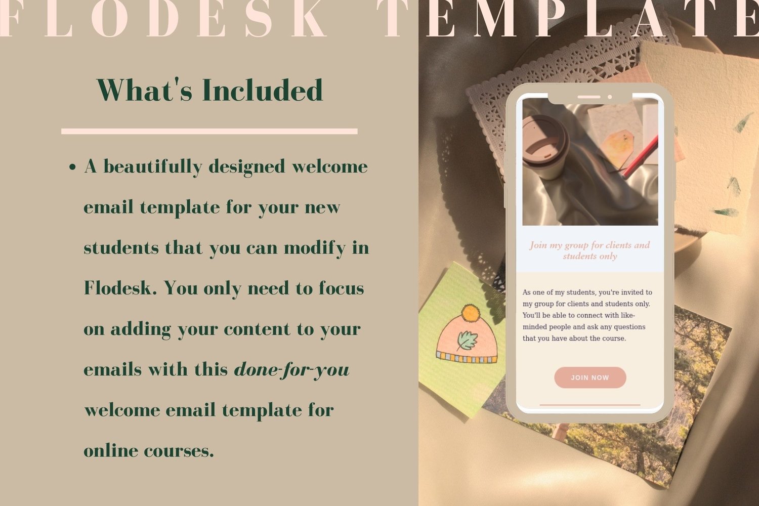 This Flodesk templates includes one email layout template to welcome your new students to your online course.