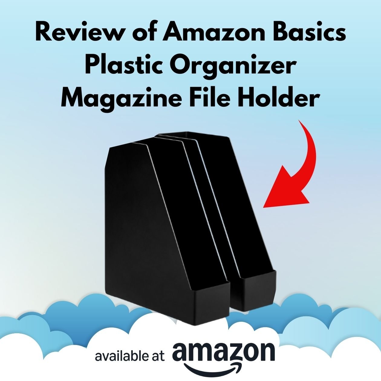 Review of Amazon Basics Plastic Organizer Magazine File Holder