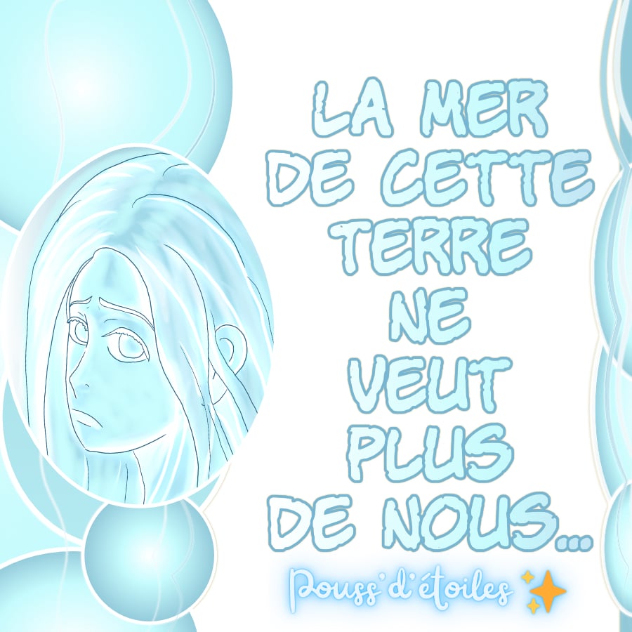 La Mer de cette Terre ne veut plus de nous