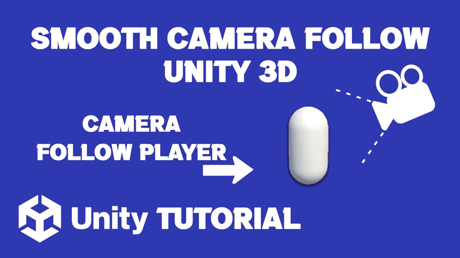 Smooth Camera Follow Unity 3D Unity Camera Follow Player 3D Make Camera Follow Player Unity 3D unity tutorial