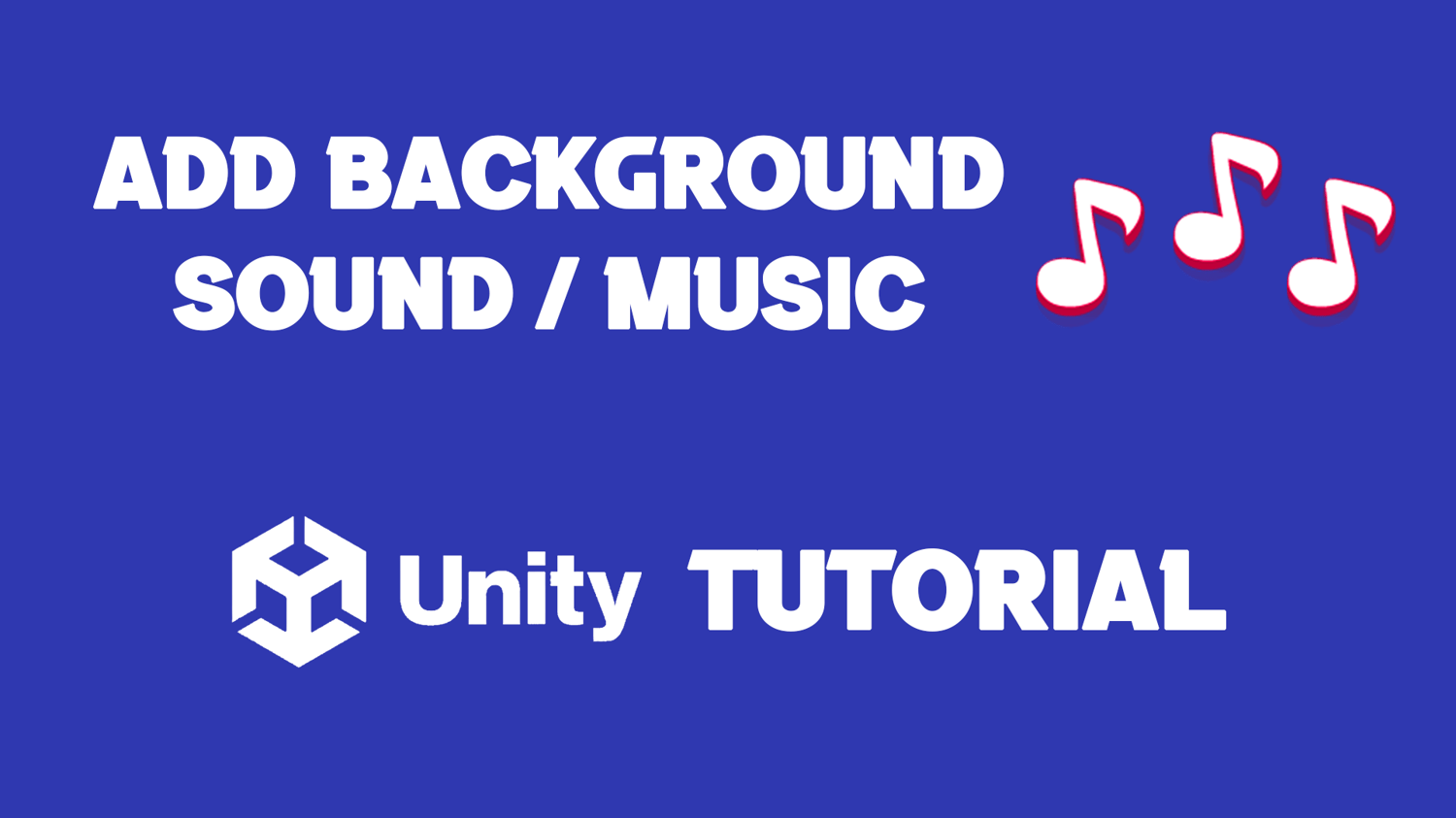 How To Add Background Sound Unity How To Add Music In Unity Unity Tutorial
