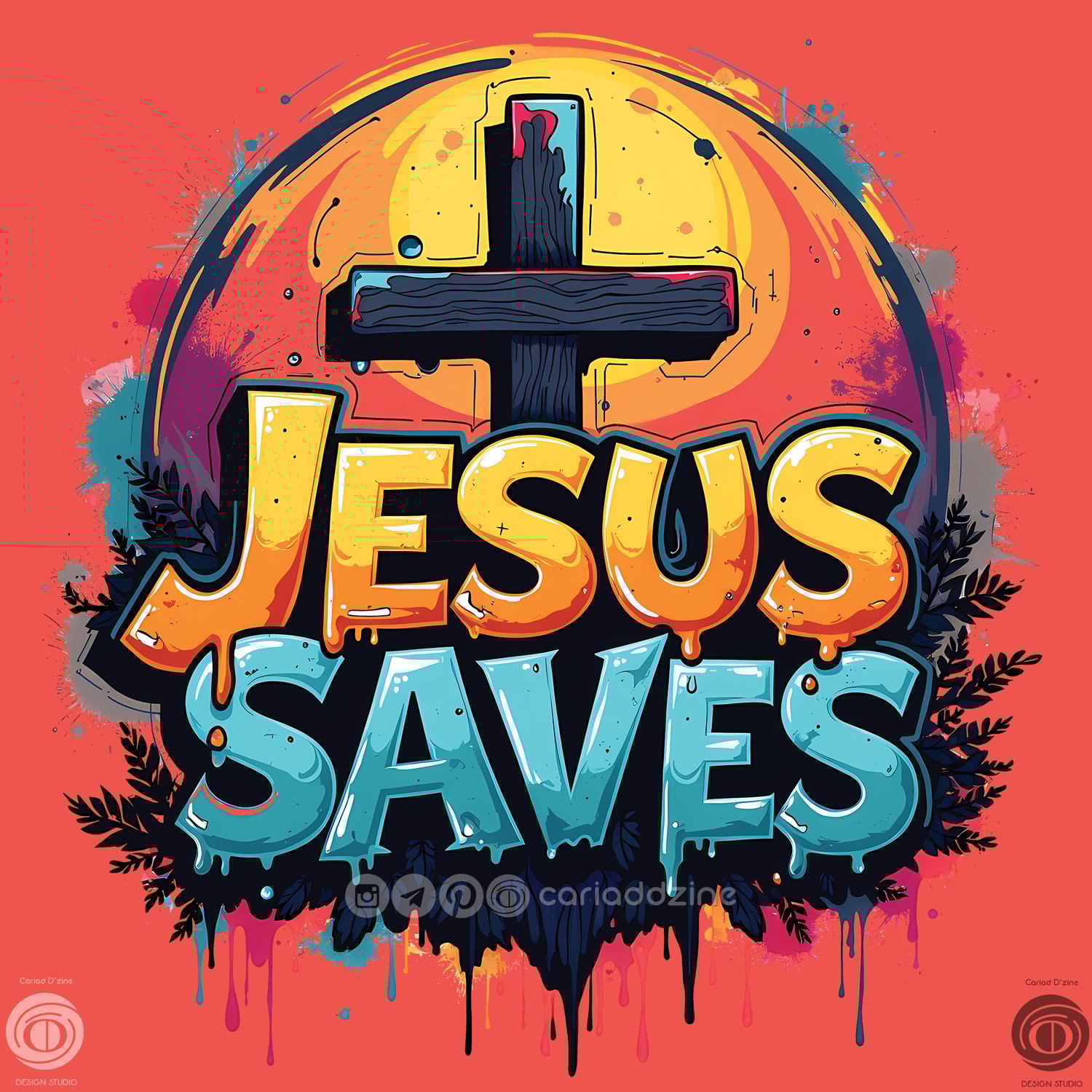 JESUS SAVES, graffiti art, religious art, street art, faith and belief, colorful design, Cariad Dzine design