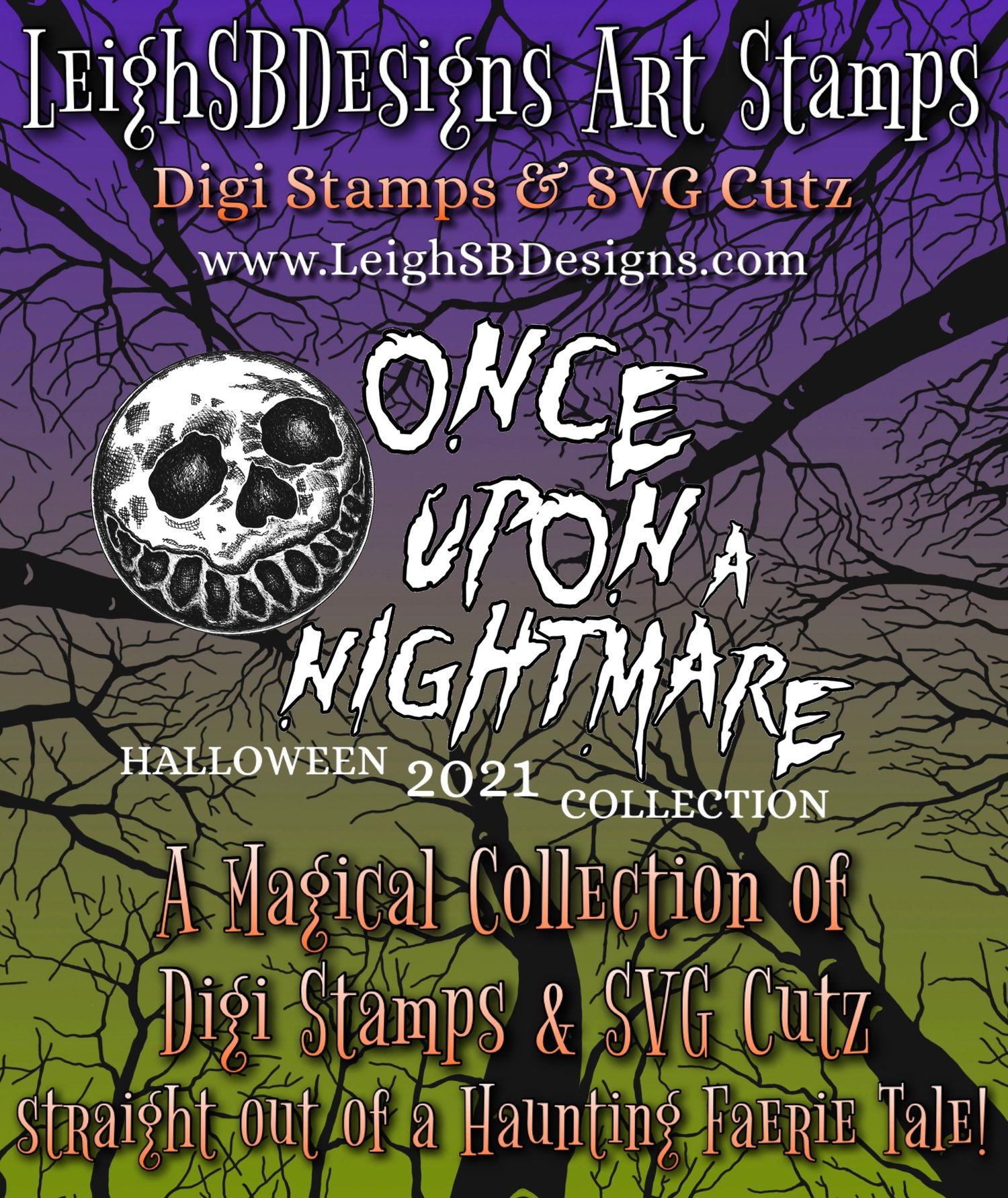 LeighSBDesigns Once Upon a Nightmare Halloween 2021 Collection