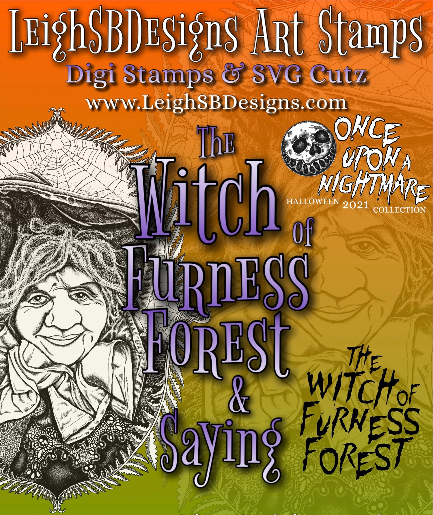 LeighSBDesigns The Witch of Furness Forest & Saying