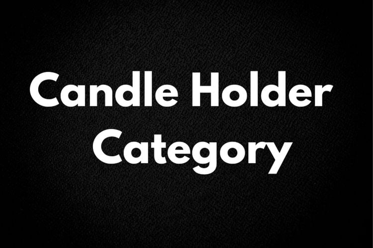 Candle Holders collection