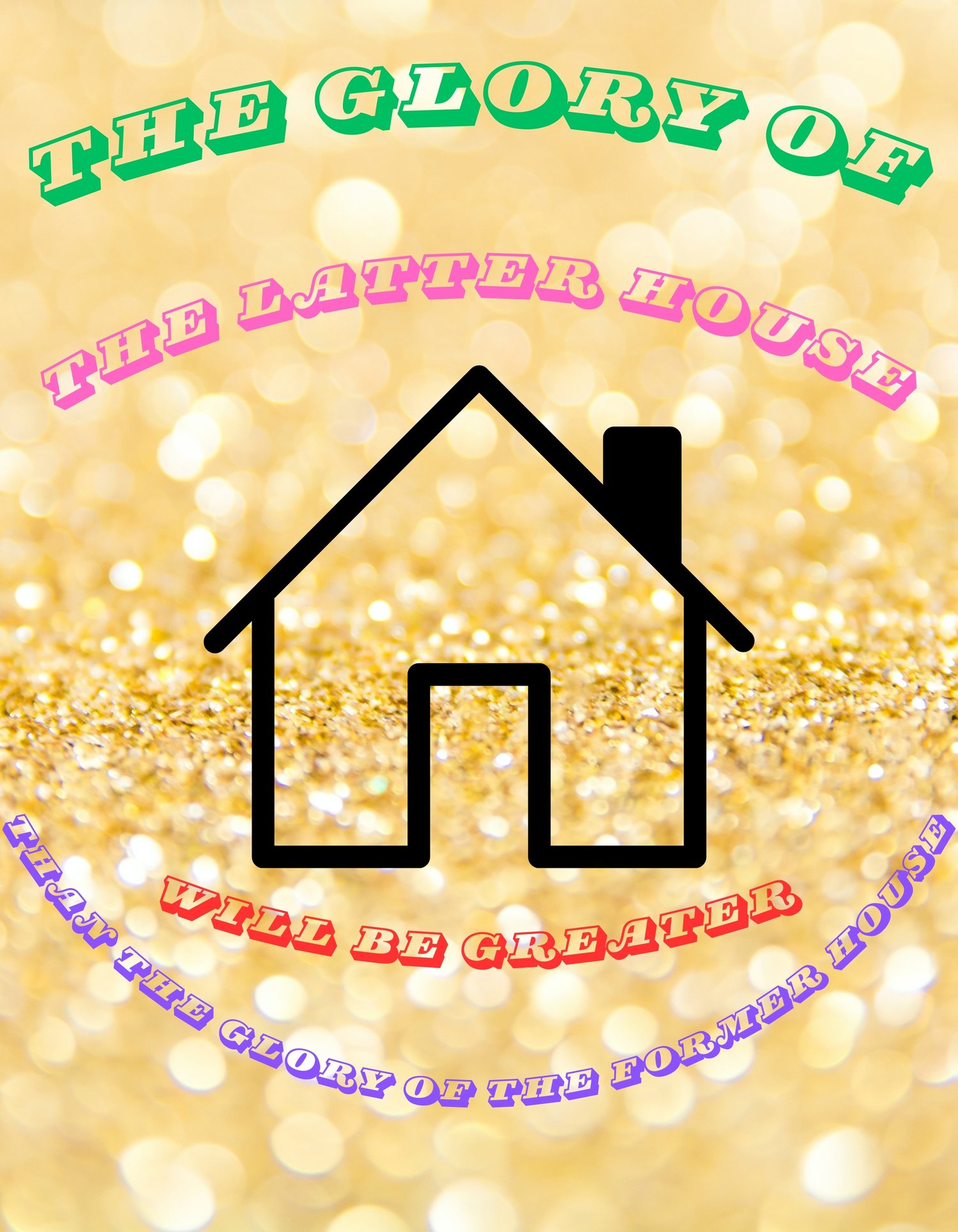 Glory, house, my house, serve, Lord