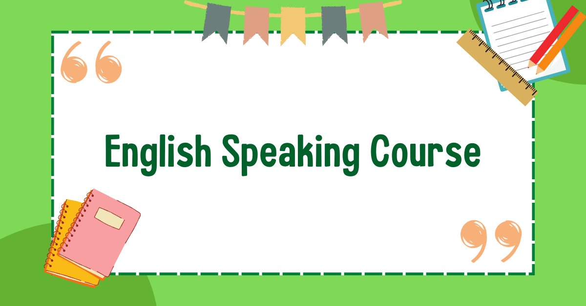 English Speaking Course