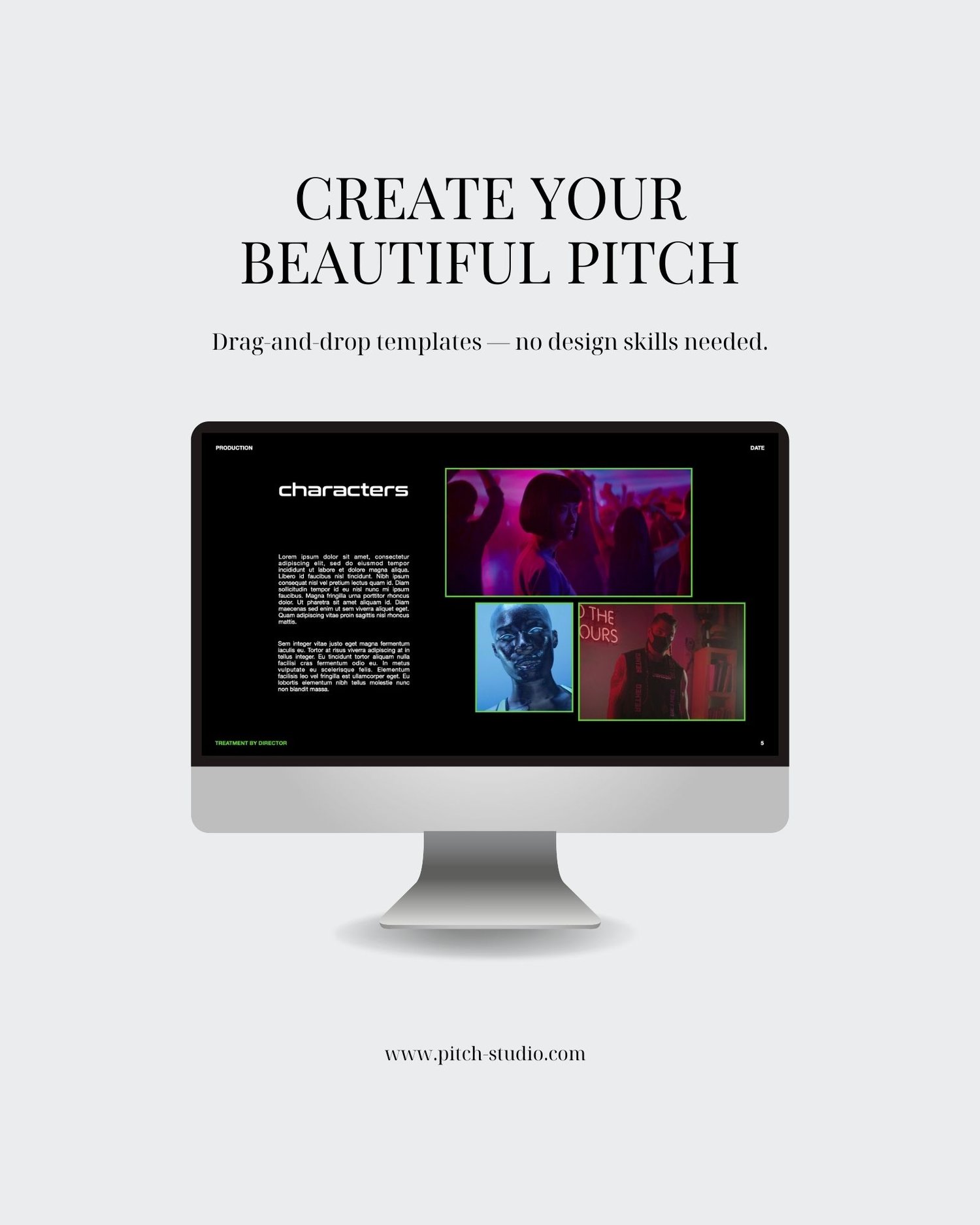 filmmaking, pitch, pitch deck, treatments, director treatment, film production, video production, video producers, videographer, music videos, commercials, shooting, filmmaker