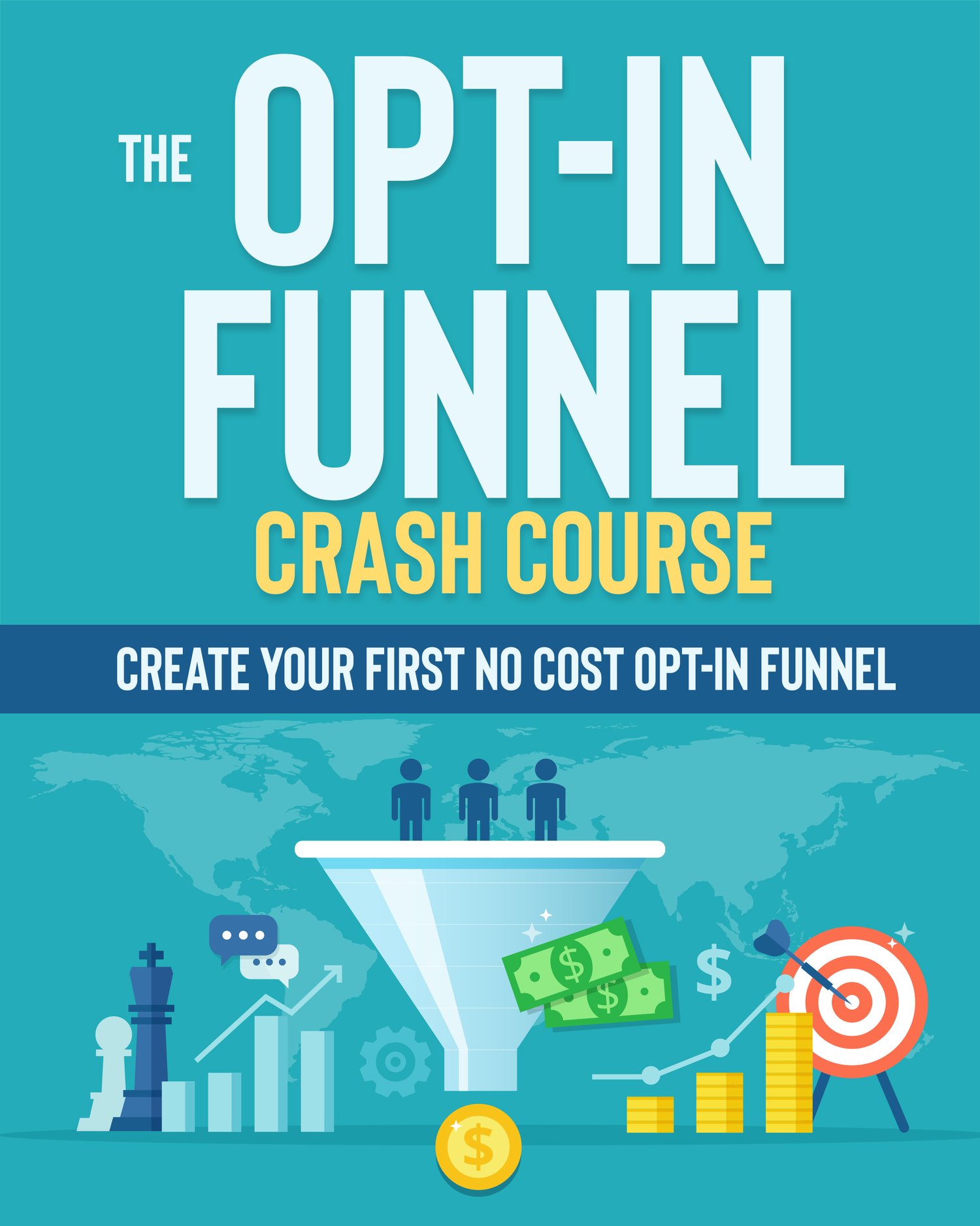 The Opt-In Funnel Crash Course