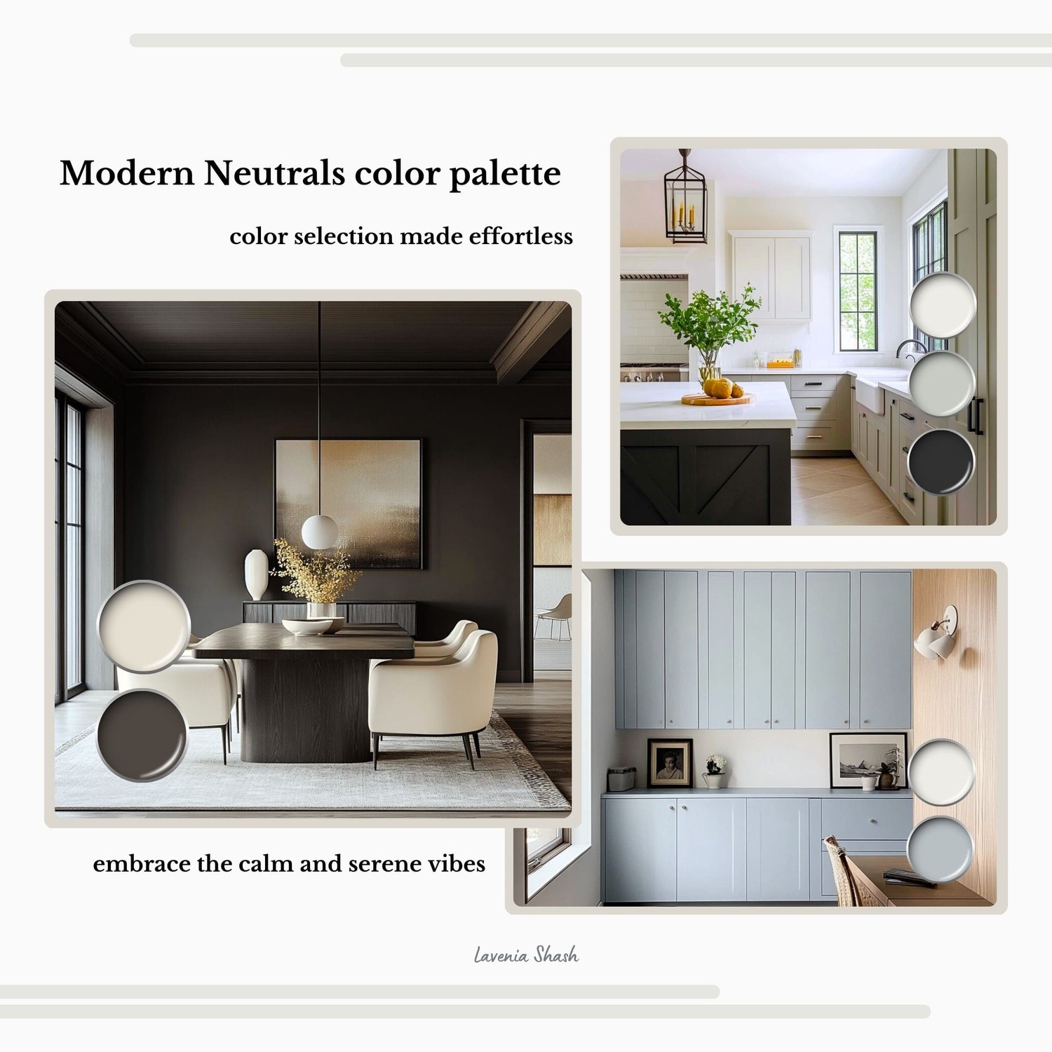 A Modern Neutrals color palette with Sherwin Williams paints. The timeless color scheme includes white, gray, beige, green, blue, brown and black. Moody muted tones and earthy neutrals. Curated and designed by Lavenia Shash.