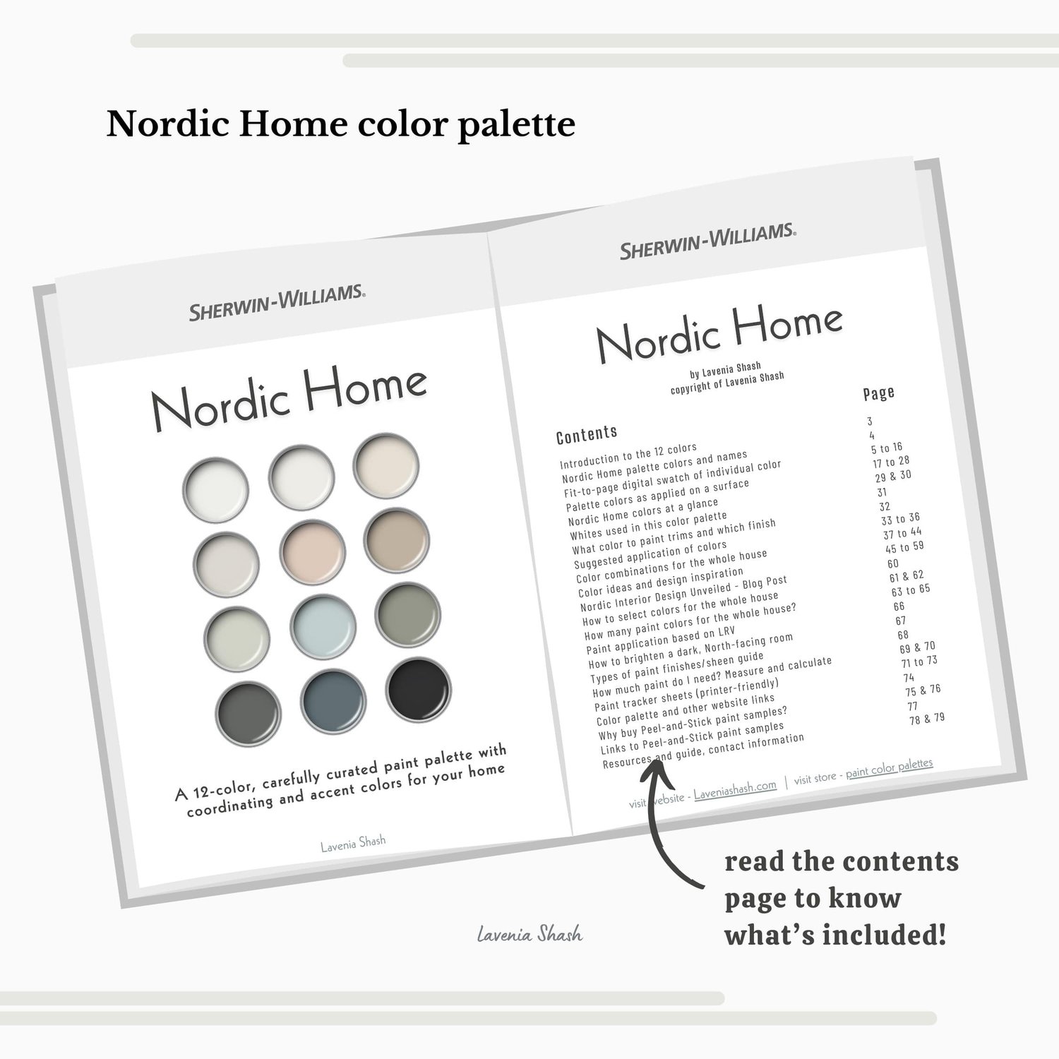 A Nordic Scandinavian minimalist color palette with Sherwin Williams paint colors. Coordinating and complementary colors of white, gray, griege, beige, blue, green, blush pink and black for the whole house. Curated by Lavenia Shash.