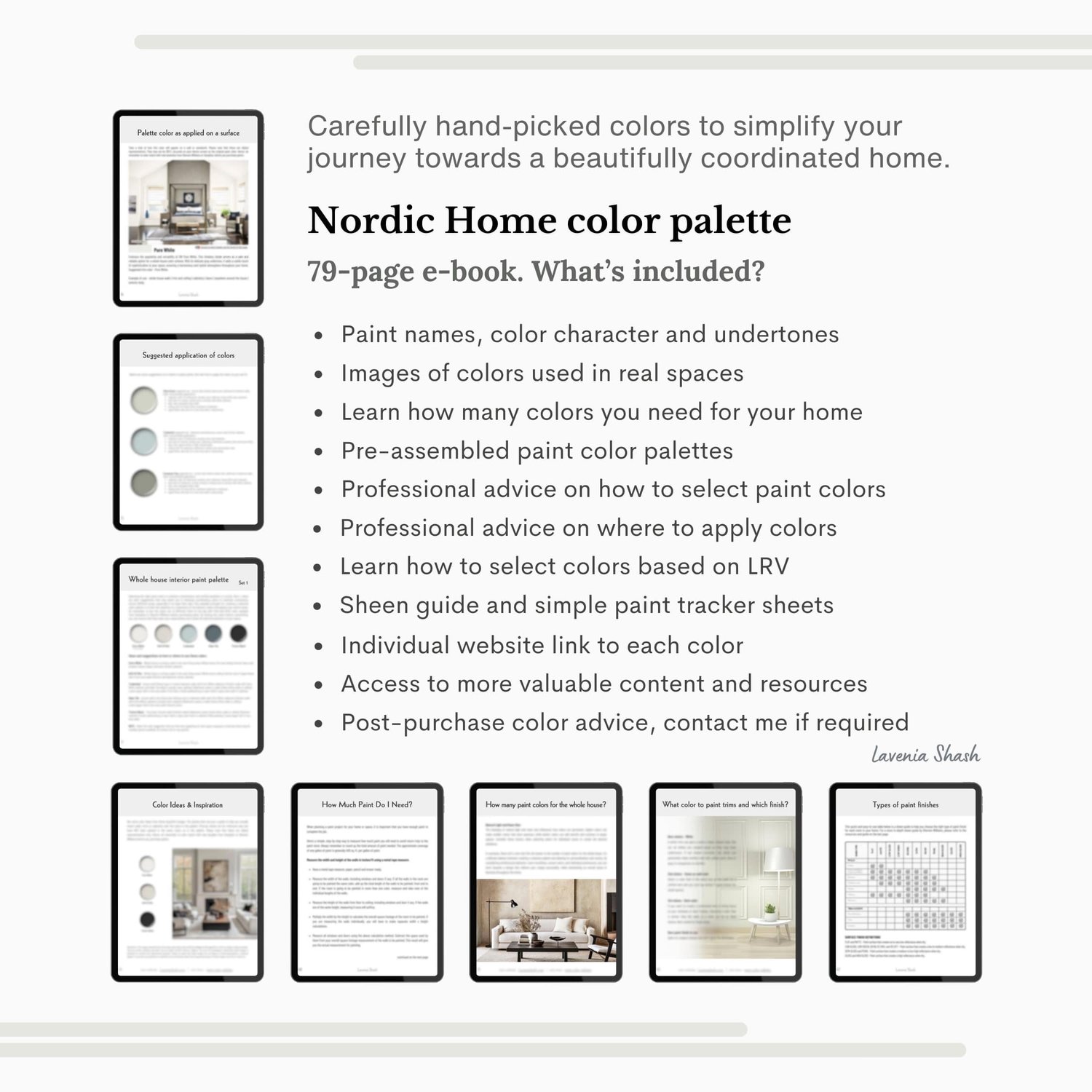 A Nordic Scandinavian minimalist color palette with Sherwin Williams paint colors. Coordinating and complementary colors of white, gray, griege, beige, blue, green, blush pink and black for the whole house. Curated by Lavenia Shash.