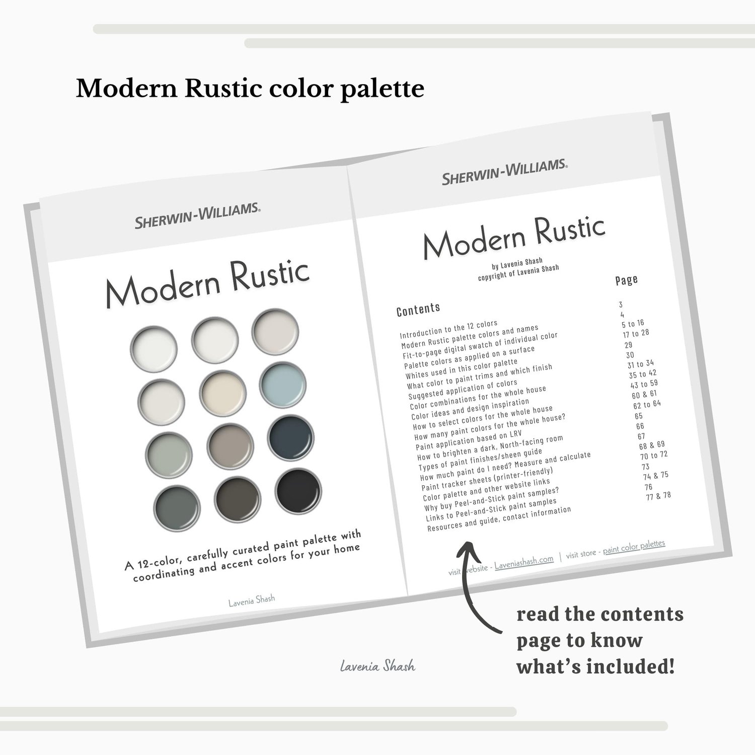 A Modern Rustic, Mountain Farmhouse color palette with Sherwin Williams paint colors. Coordinating and complementary colors of white, gray, griege, beige, blue, green, brown and black for the whole house interior. Curated by Lavenia Shash.