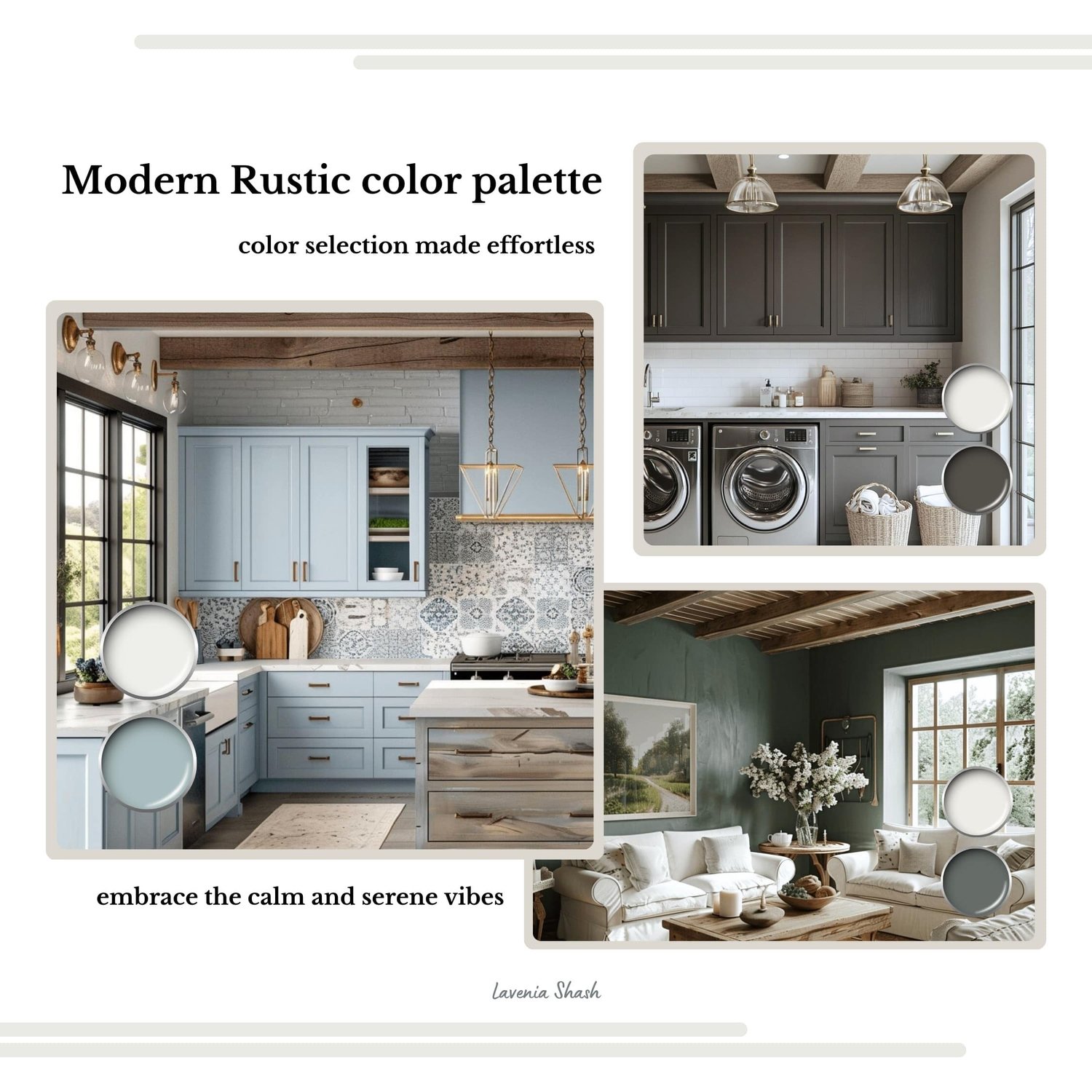 A Modern Rustic, Mountain Farmhouse color palette with Sherwin Williams paint colors. Coordinating and complementary colors of white, gray, griege, beige, blue, green, brown and black for the whole house interior. Curated by Lavenia Shash.