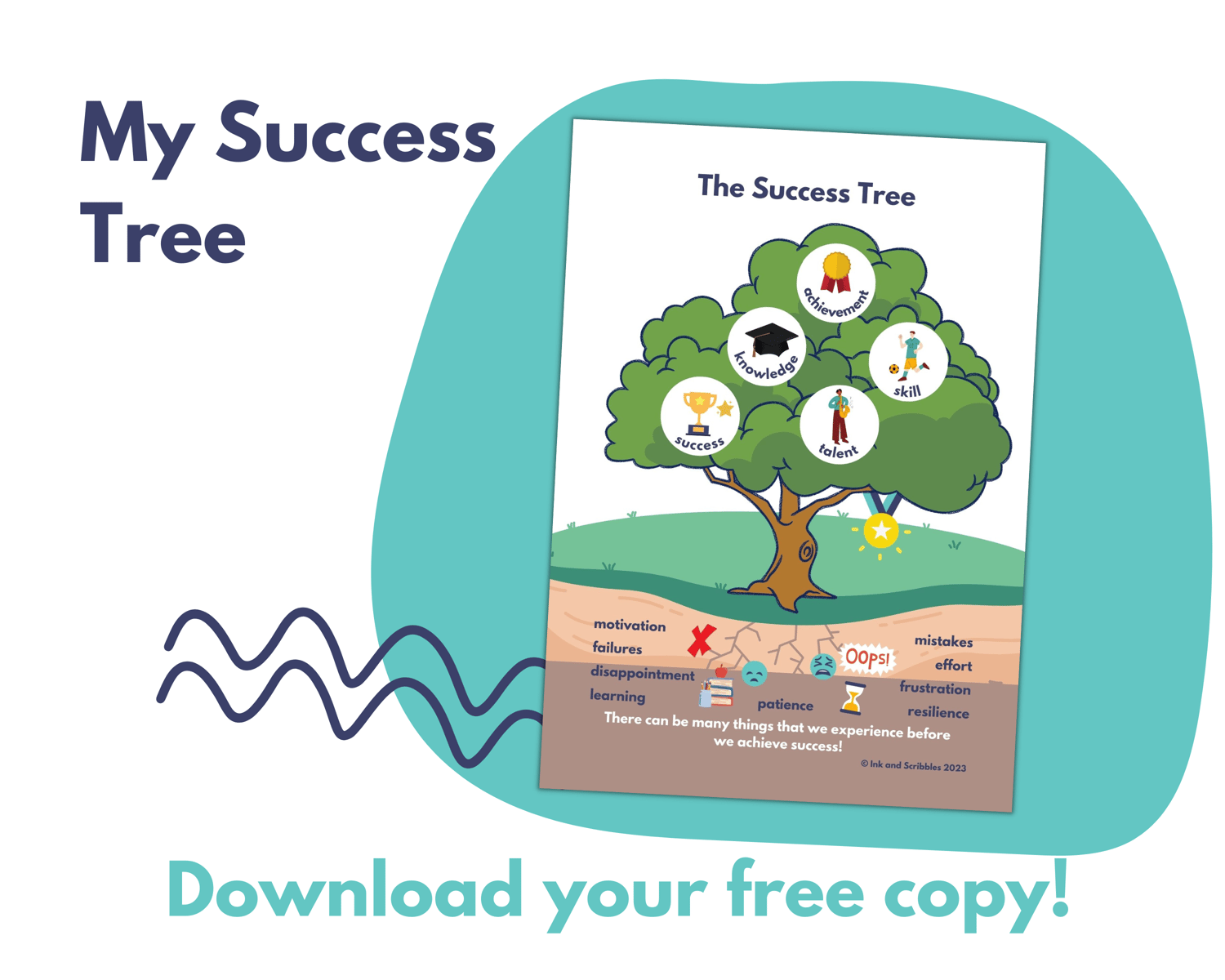 Free Success Tree PDF for kids and teens, displays the things required to achieve success as the roots of the tree and the success as the leaves of the tree