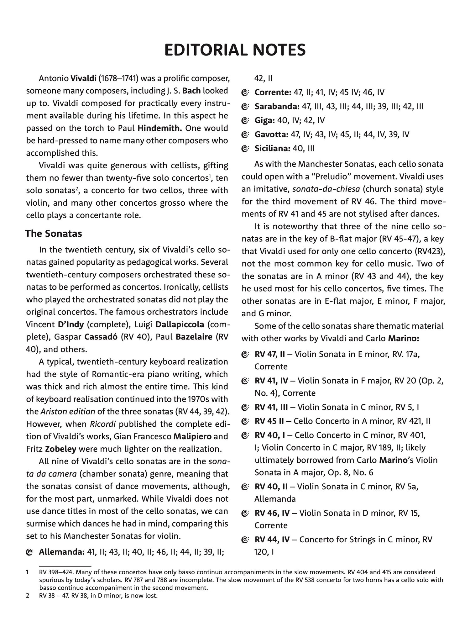 Editorial Notes for the edition of Antonio Vivaldi Nine Sonatas for cello and basso RV 39-47