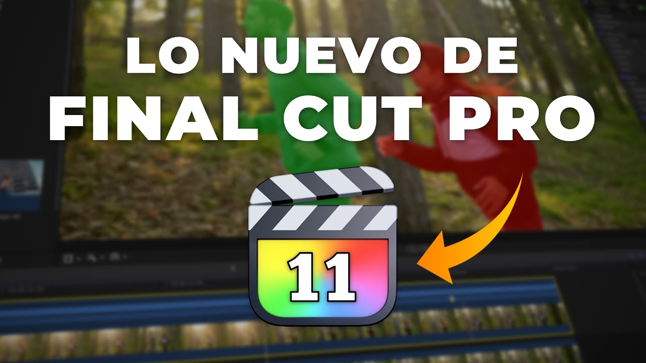Lo nuevo de Final Cut Pro 11