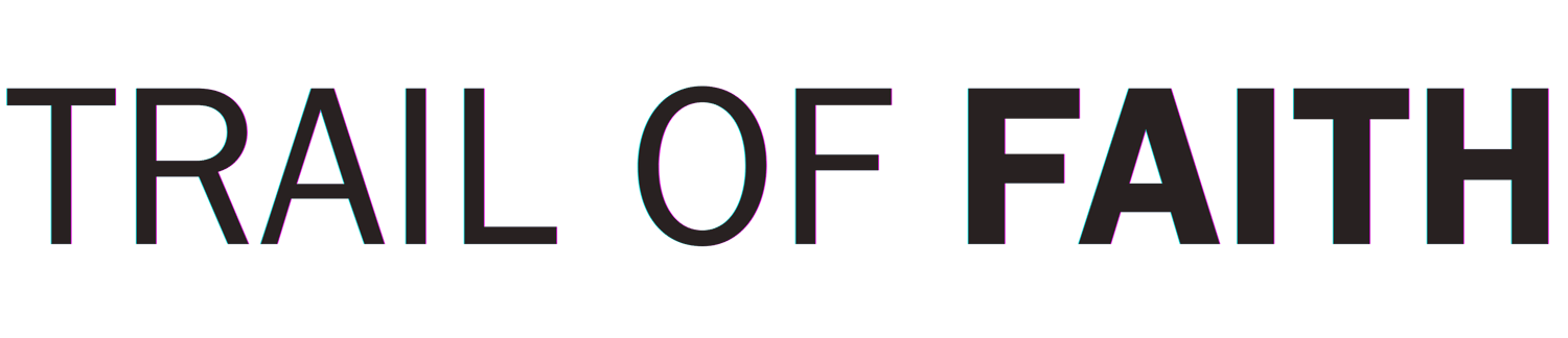 Trail of Faith - Your Path to Freedom From Addiction