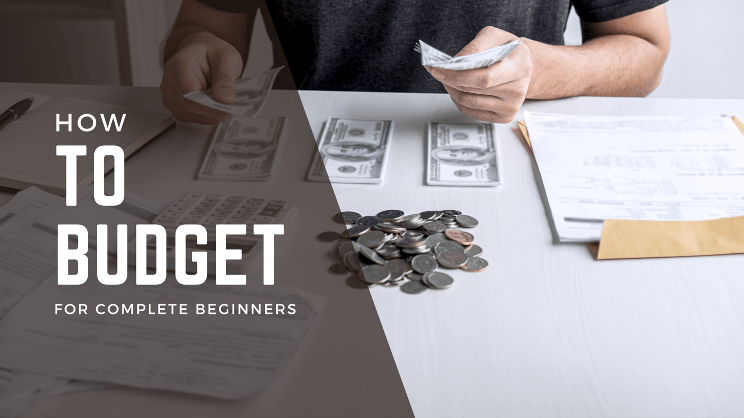 how to budget for complete beginners