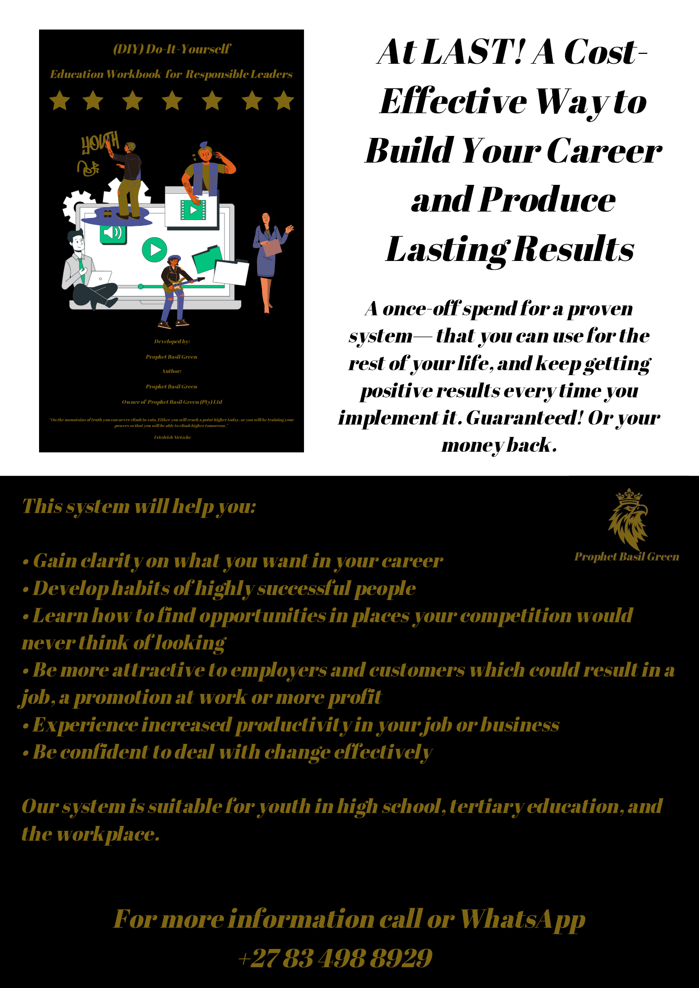 At Last! A Cost-Effictive Way to Build Your Career and Produce Lasting Results
